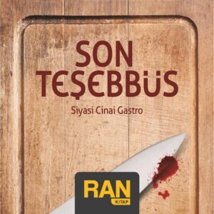 Son Teşebbüs - Siyasi Cinai Gastro - Aziz Hatman