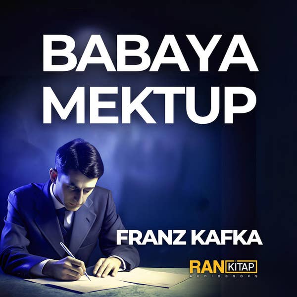 Babaya Mektup - Franz Kafka