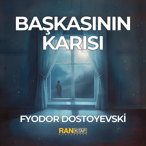 Başkasının Karısı - Fyodor Dostoyevski
