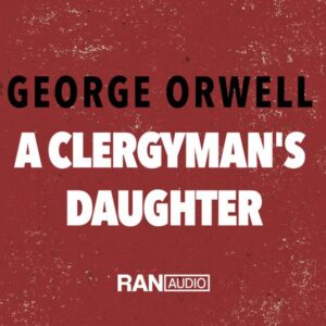 A Clergymans Daughter - George Orwell