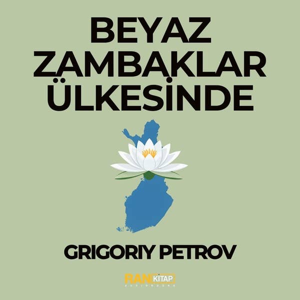 Grigoriy Petrov - Beyaz Zambaklar Ülkesinde