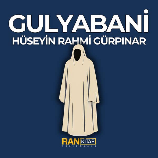 Gulyabani - Hüseyin Rahmi Gürpınar