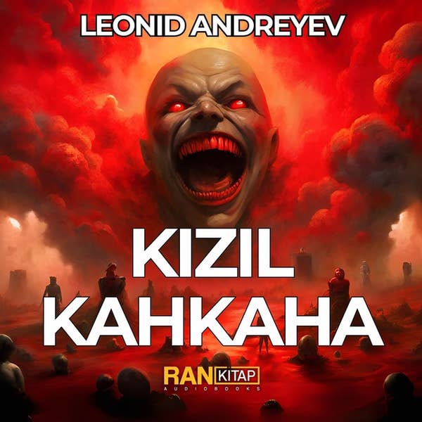 Kızıl Kahkaha - Leonid Andreyev