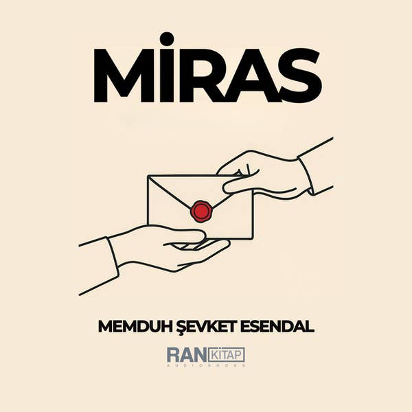 Miras - Memduh Şevket Esendal