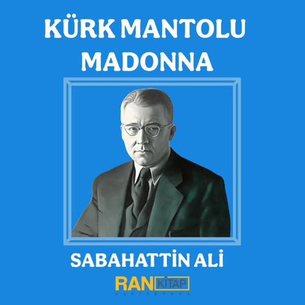 Kürk Mantolu Madonna - Sabahattin Ali