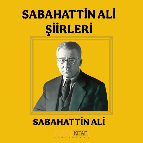 Sabahattin Ali Şiirleri - Sabahattin Ali