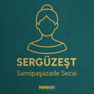Sergüzeşt - Samipaşazade Sezai