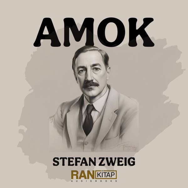 Amok - Stefan Zweig