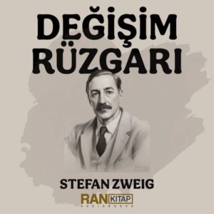 Değişim Rüzgarı - Stefan Zweig