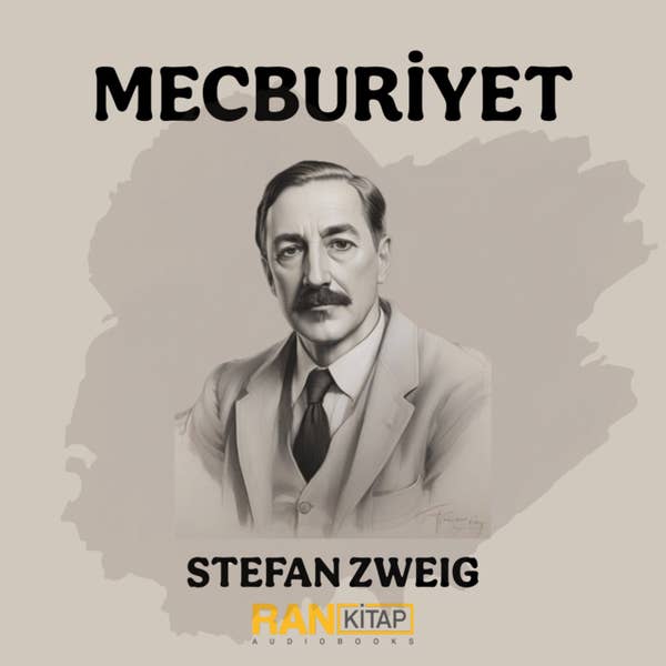Mecburiyet - Stefan Zweig